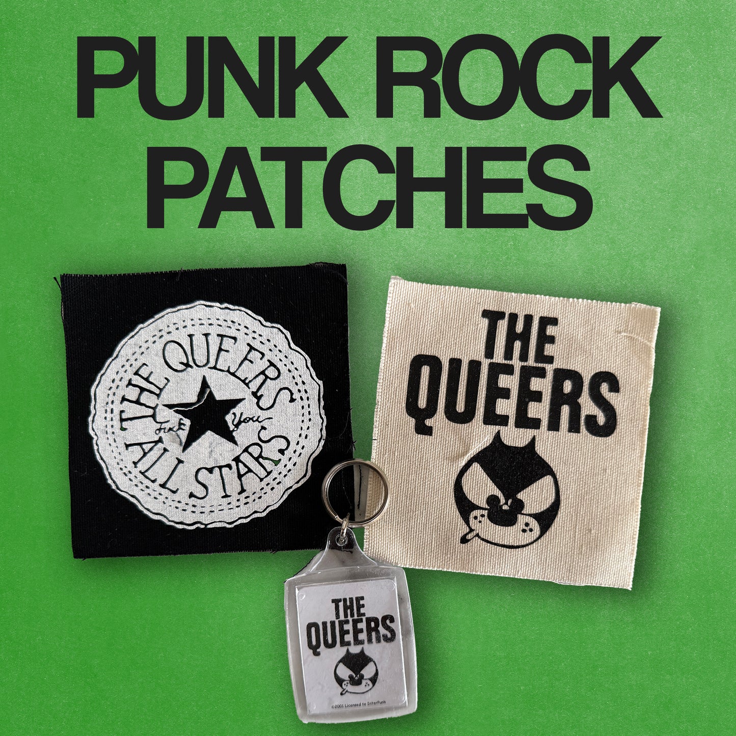 Punk Rock Patches & Keychain